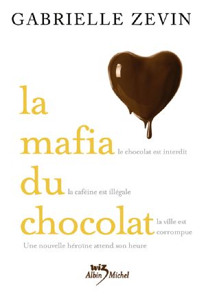 [Birthright 01] • La Mafia Du Chocolat